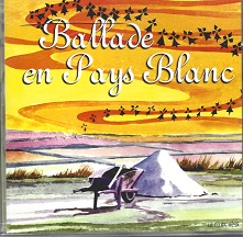 CD Ballade en pays blanc 1